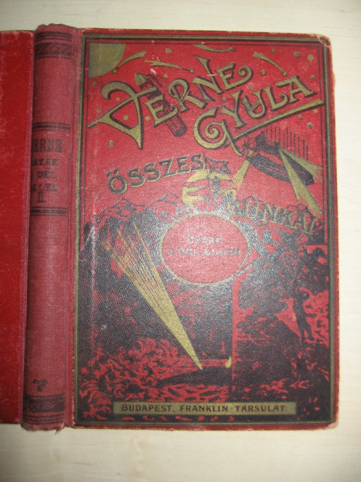 VERNE GYULA- ESZAK A DEK ELLEN / INTERBELICA, CCA 1910-1920, VOL 2