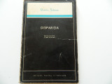 Disparitia. Dumitru Solomon. Editura pentru Literatura, 1967