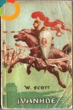 IVANHOE - de Walter Scott, Alta editura