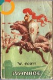 IVANHOE - de Walter Scott, Alta editura