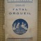 Edmond Coz - Fatal orgueil (in limba franceza)