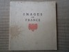 Images de france literatura in limba franceza si imagini din franta ilustrata, 1980, Alta editura