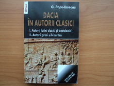 DACIA IN AUTORII CLASICI - G. POPA-LISSEANU, Editura Saeculum I.O. Vestala,2007,pg. 415, foto