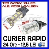 BEC AUTO LED LEDURI T20 W21W 18 SMD - DRL MARSARIER SEMNALIZARE POZITIE FRANA