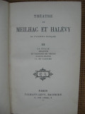 Meilhac et Halevy - Theatre (in limba franceza), Alta editura