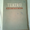 TEATRU ~ PIESE INTR-UN ACT ( 4 PIESE ) - CARTE FOARTE RARA