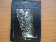 CREDINTE SI PRACTICI FUNERARE,RELIGIOASE SI MAGICE IN LUMEA GETO-DACILOR - VALERIU SIRBU, Editura Porto-Franco(BIBLIOTECA ISTROS ) 1993, pg. 253, foto