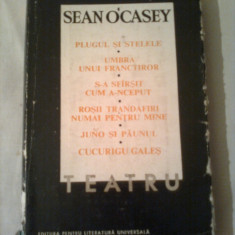 SEAN O'CASEY ~ TEATRU ( 6 PIESE )