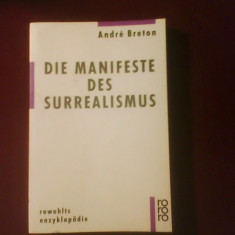 Andre Breton Die Manifeste des Surrealismus/Manifestele Suprarealismului