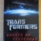 Transformers - Ghosts of Yesterday