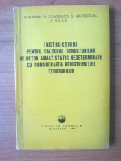 k0 Instructiuni pentru calculul structurilor de beton armat static nedeterminate cu considerarea redistributiei eforturilor foto