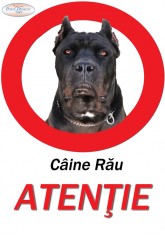 Pancarde &amp;quot;Caine Rau&amp;quot; orice model foto