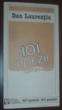 Cumpara ieftin DAN LAURENTIU - 101 POEZII (UN ZEU CARE DORESTE SA MOARA) [1993, foto ION CUCU]
