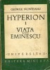 George Munteanu - Hyperion 1: Viata lui Eminescu