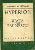 George Munteanu - Hyperion 1: Viata lui Eminescu foto