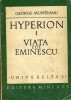George Munteanu - Hyperion 1: Viata lui Eminescu