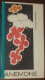 OCTAVIAN GEORGESCU - ANEMONE (POEME, COLECTIA TOMIS, CONSTANTA - 1968/1969) [tiraj 800 ex.]