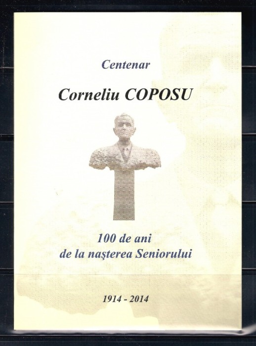 ROMANIA 2014 - CENTENAR CORNELIU COPOSU - PLIANT