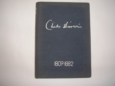 CHARLES DARWIN / AMINTIRI DESPRE DEZVOLTAREA GANDIRII SI CARACTERULUI MEU, foto