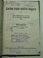 CARTEA ROSIE AUSTRO - UNGARA - WWI - EDITURA CURTII IMPERIALE VIENA 1915 foto