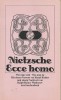 Ecce Homo - Nietzsche (Germana, 1977) - Insel Verlag, Frankfurt - Filosofie