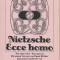 Nietzsche - Ecce homo ( in limba germana ) - 1977