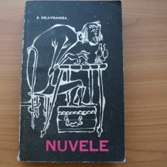 NUVELE - B. DELAVRANCEA , EDITURA PENTRU LITERATURA 1967, PG.630, stare buna