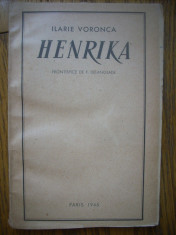 Ilarie Voronca - Henrika / Ed. Princeps, 1945 - Dedicatie si Autograf foto