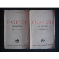 V. ALECSANDRI - POEZII 2 volume {1937, contin dedicatie si autograf necunoscut}