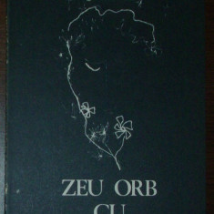 DARIE MAGHERU - ZEU ORB CU FLORI (POEME) [editia princeps, 1982]