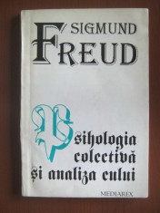 Sigmund Freud - Psihologia colectiva si analiza eului foto