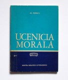 Ucenicia morala pentu parinti, de Al. Popescu, Ed. Didactica si Pedagocica, 1971, Carti comuniste, epoca de aur, colectie,, Alta editura