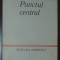 IRINA MAVRODIN - PUNCTUL CENTRAL (editia princeps, 1986) [dedicatie / autograf]