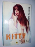 Rosamond Marshall &amp;ndash; Kitty Ed. Helicon- 1993, Alta editura