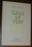 Cumpara ieftin ION STOICA - CASA DE VANT (VERSURI, editia princeps - 1981)