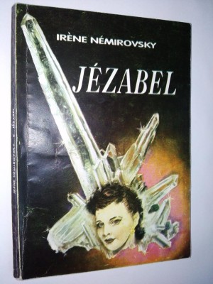 Irene Nemirovsky &amp;amp;ndash; Jezabel Ed. Odeon -1993 foto