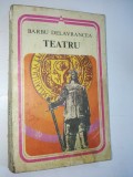 Barbu Delavrancea &amp;ndash; Teatru Ed. Minerva &amp;ndash; 1978