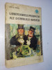 Uimitoarele peripetii ale domnului Antifer &amp;ndash; Jules Verne Ed. Albatros -1970, Alta editura