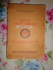 Noul testament si psalmii (an 1927)+Psaltirea proorocului si imparatului David (an 1929) foto