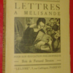 JULIEN BENDA-LETTRES A MELISANDE(BOIS DE FERNAND SIMEON/PARIS 1925/LB. FRANCEZA)