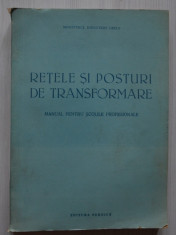 Retele si posturi de transformare - Ing. Costin Rucareanu / Manual pentru scolile profesionale foto