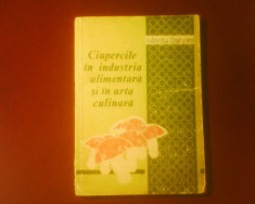 Mitrita Bahrim Ciupercile in industria alimentara si in arta culinara foto