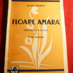 Leon Donici- Floare Amara- trad. G.M.Ivanov -Ed.Cartea Romaneasca 1930