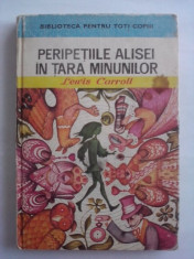 Peripetiile Alisei in Tara Minunilor - Lewis Carroll (ilustratii de Angi Petrescu Tiparescu) / R2P3F foto