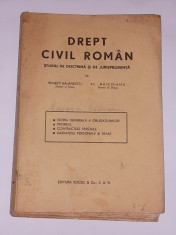 DREPT CIVIL ROMAN-STIUDIU DE DOCTRINA SI DE JURISPRUDENTA- ROSETTI BALANESCU, AL. BAICOIANU- VOL II foto