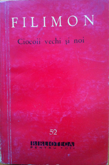 CIOCOII VECHI SI NOI - Nicolae Filimon