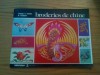 BRODERIES DE CHINE - Voyaage a Travers la Broderie - 1976, 48 p.; lb. franceza, Alta editura