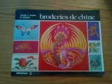 BRODERIES DE CHINE * Voyaage a Travers la Broderie -- 1976, 48 p. ; text in limba franceza, Alta editura