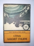 Rodolfo Marzano , Giorgio Capuano - Cativa Maigret italieni Ed. Univers 1973