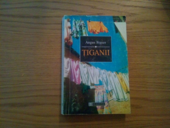 TIGANII - Originile, Migratia, Prezenta lor in Europa - Angus Fraser -1998, 342p